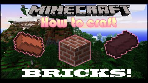 how do you get bricks in minecraft|More.